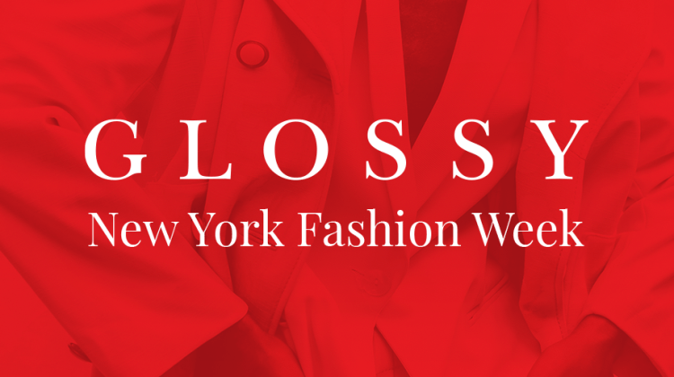 The header image shows the Glossy logo and the text "New York Fashion Week."